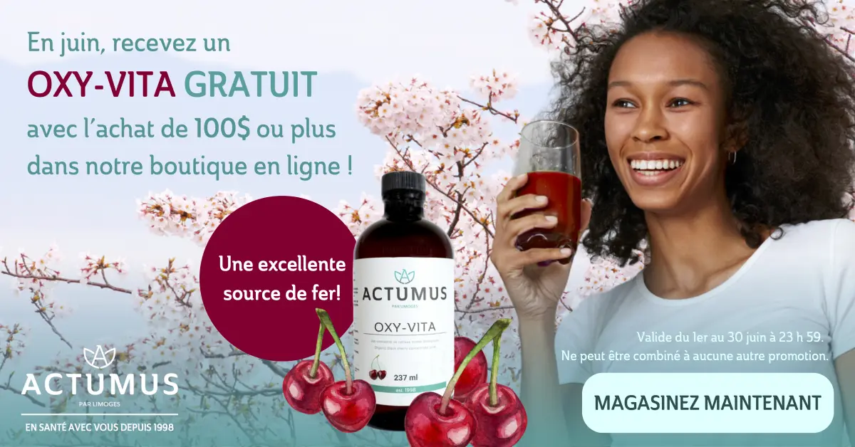 En juin, recevez un OXY-VITA GRATUIT avec l’achat de 100 $ ou plus dans notre boutique en ligne !
