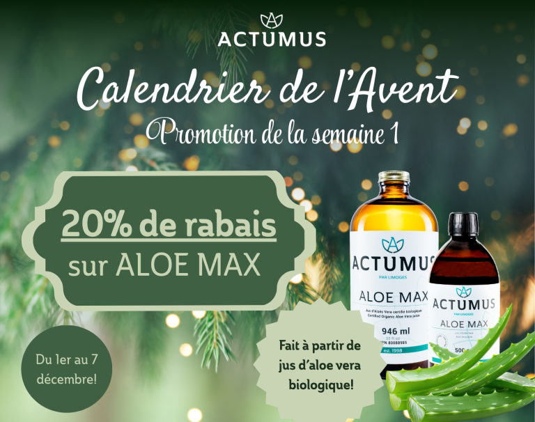 Calendrier de l'Avent | Cette semaine, 20 % de rabais sur Aloe Max!